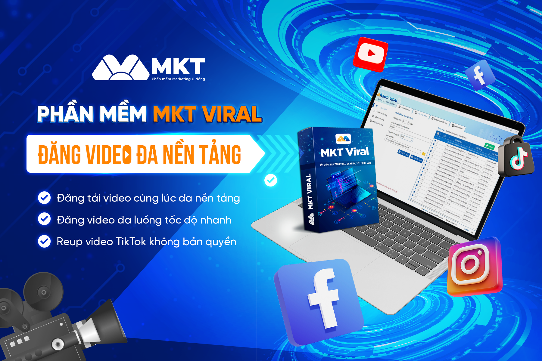 MKT Viral - Công cụ đăng video đa nền tạng, hạn chế rủi ro bản quyền