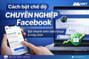 Cách bật chế độ chuyên nghiệp Facebook